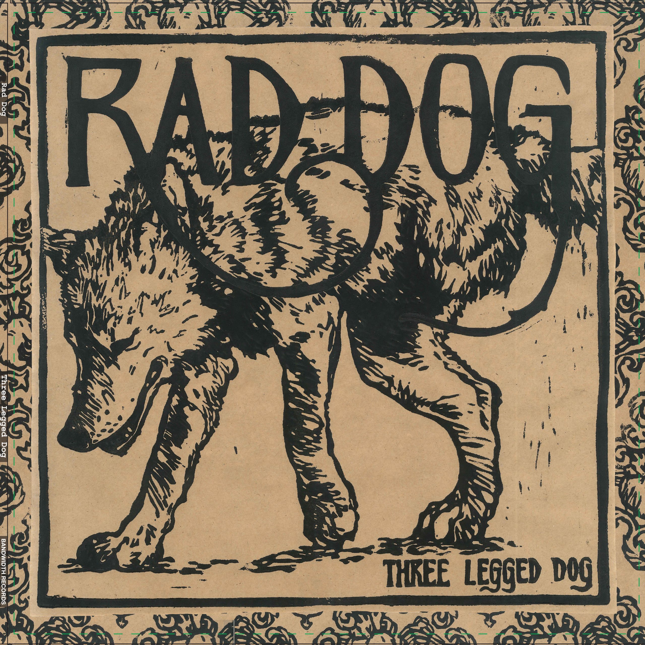 Rad Dog - Three Leged Dog - 12" Coloured Vinyl (Includes FREE Digital Download)
